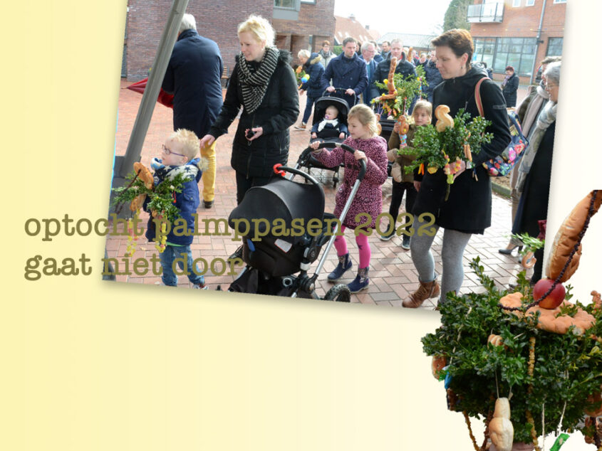 Nog geen Palmpasenoptocht in Ootmarsum