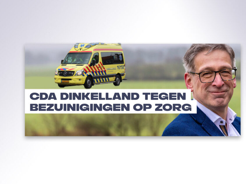 CDA Dinkelland tegen bezuinigingen op zorg