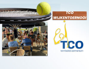 Wijkentoernooi bij Tennisclub Ootmarsum