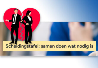 Scheidingstafel: samen doen wat nodig is